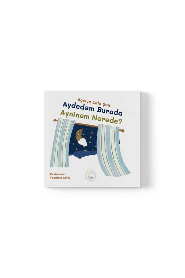 Açelya Lale Şen - Aydedem Burada Ayninem Nerede? - Görsel 1