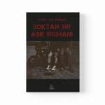 Ahmet Can Üründül -  Boktan Bir Aşk Romanı