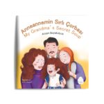 Ahsen Büyükelyas - Anneannemin Sırlı Çorbası