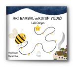 Arı Bambal ve Kutup Yıldızı