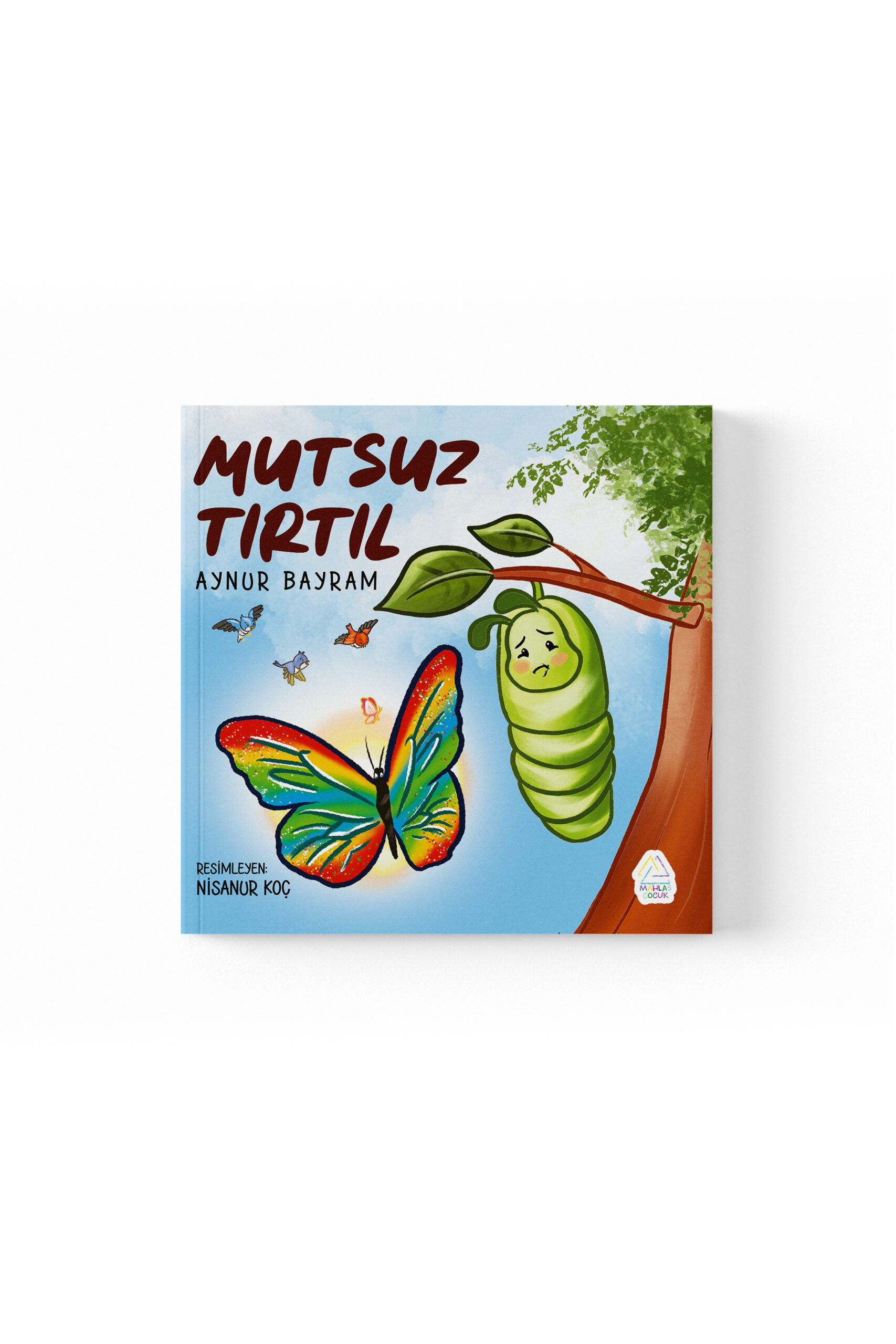 aynur-bayram-mutsuz-tirtil-1061-scaled Aynur Bayram - Mutsuz Tırtıl - Görsel 1