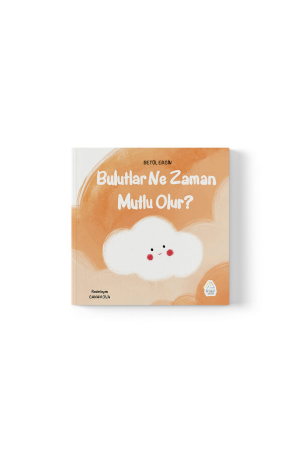 Betül Ercin - Bulutlar Ne Zaman Mutlu Olur? - Görsel 1