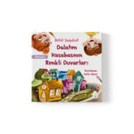 Betül Soyukut - Dalaten Kasabasının Renkli Duvarları