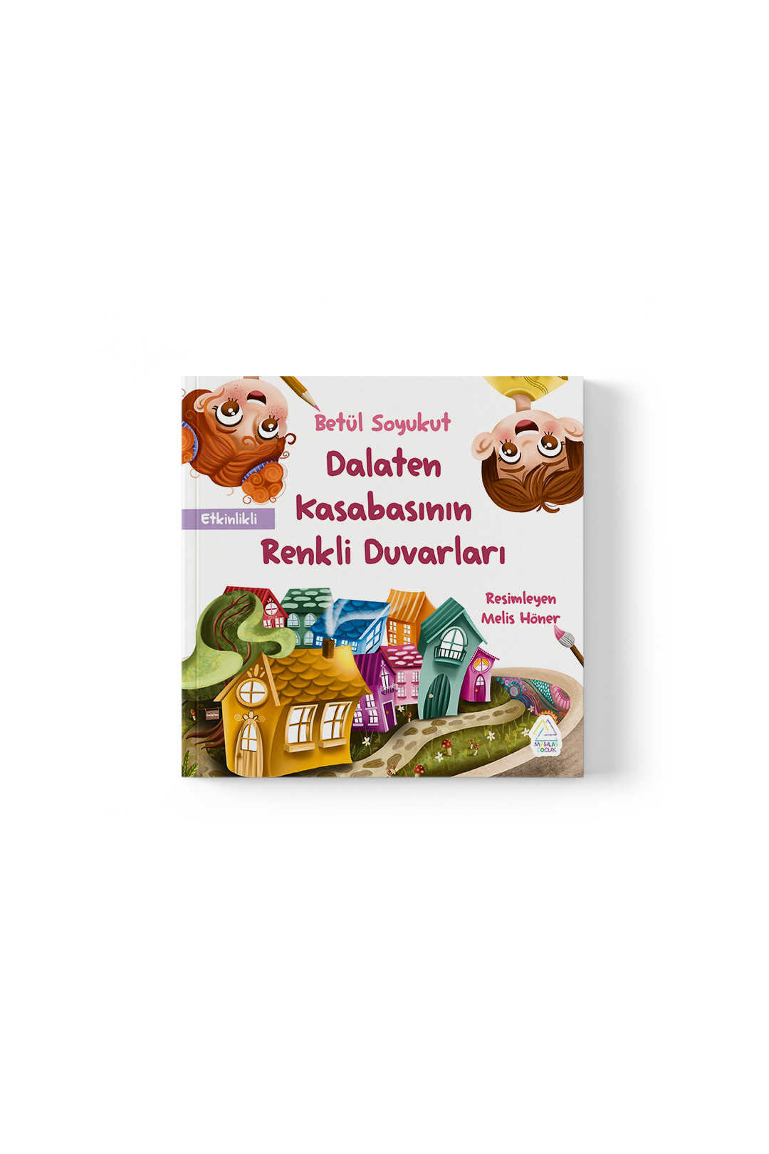 betul-soyukut-dalaten-kasabasinin-renkli-duvarlari-1156 Betül Soyukut - Dalaten Kasabasının Renkli Duvarları - Görsel 1