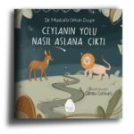 Ceylan’ın yolu nasıl Aslan’a çıktı?