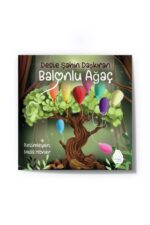 Deste Şahin Daşkıran -  Balonlu Ağaç