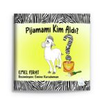 Emel Fırat -  Pijamamı Kim Aldı?