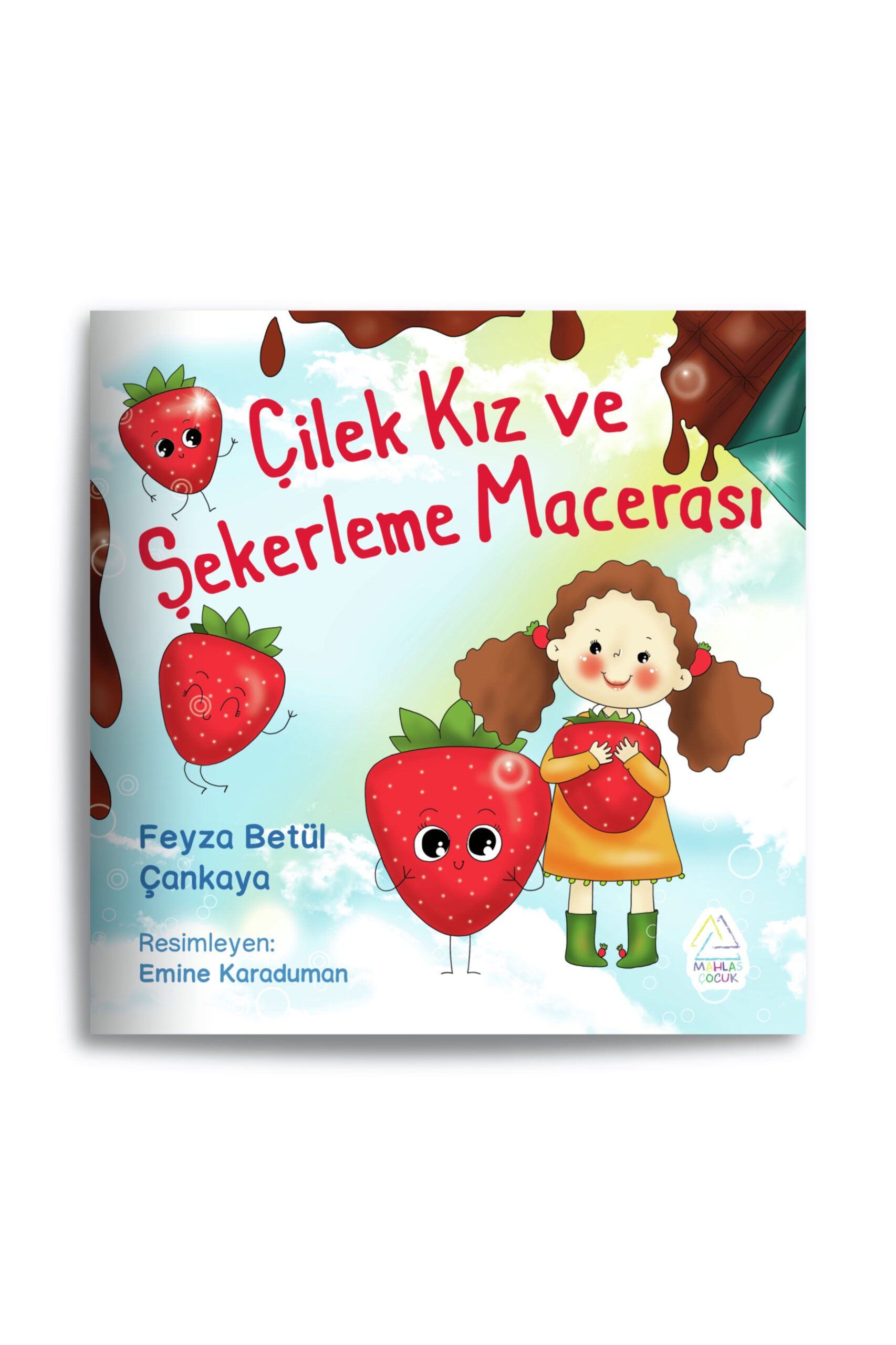feyza-betul-cankaya-cilek-kiz-ve-sekerleme-85 Feyza Betül Çankaya -  Çilek Kız ve Şekerleme - Görsel 1