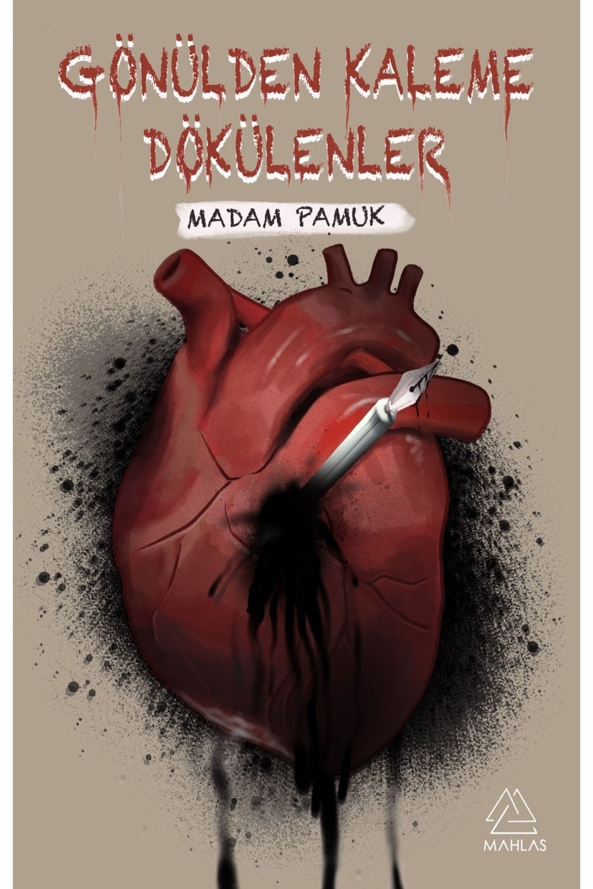 gonulden-kaleme-dokulenler-madam-pamuk-585 Gönülden Kaleme Dökülenler - Madam Pamuk - Görsel 1