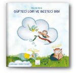 Güfteci Lori ve Besteci Bibi