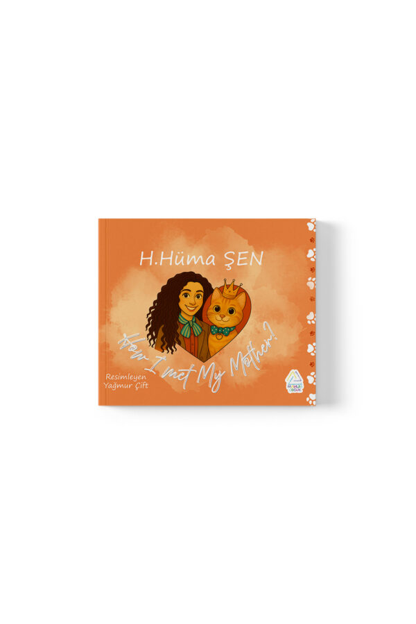 Hatice Hüma Şen - How I met my mother? - Görsel 1