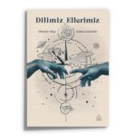 Hüseyin Akça - Şeyma Cankıldır - Dilimiz Elerimiz