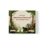 Lerzan Çelik - Ormanın Uyanışı - Bir Farkındalık Masalı