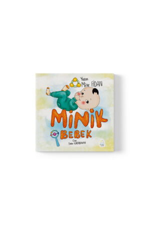 Mine Fidan - Minik Bebek