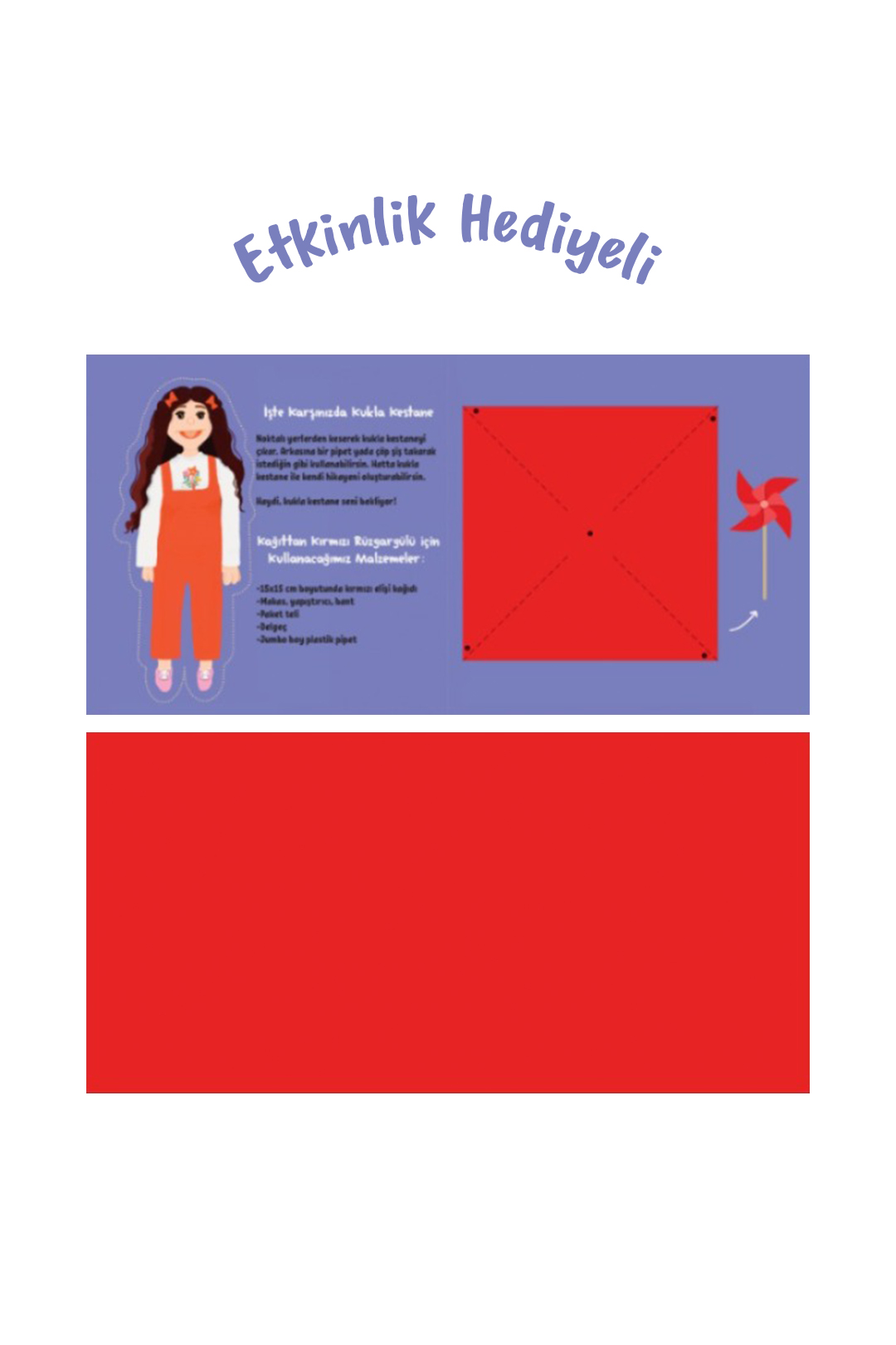 nihal-topbas-kukla-kestane-ve-kucuk-kirmizi-ruzgar-gulu-1298 Nihal Topbaş - Kukla Kestane ve Küçük Kırmızı Rüzgar Gülü - Görsel 3