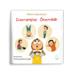 Nilüfer Kabalı Bulut -  Davranışlar Önemlidir