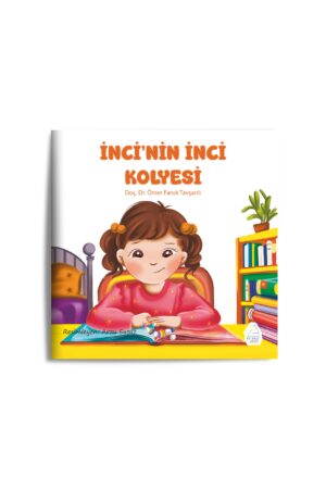 Ömer Faruk Tavşanlı - İnci’nin İnci Kolyesi