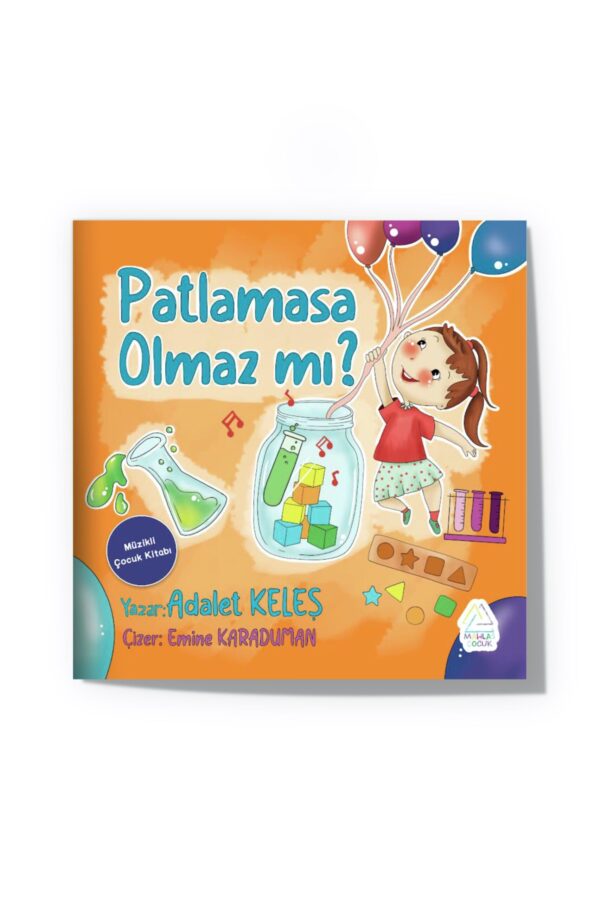 Patlamasa Olmaz mı?  - Adalet Keleş - Görsel 1