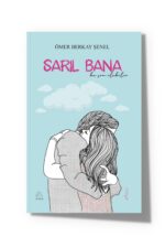 Sarıl Bana