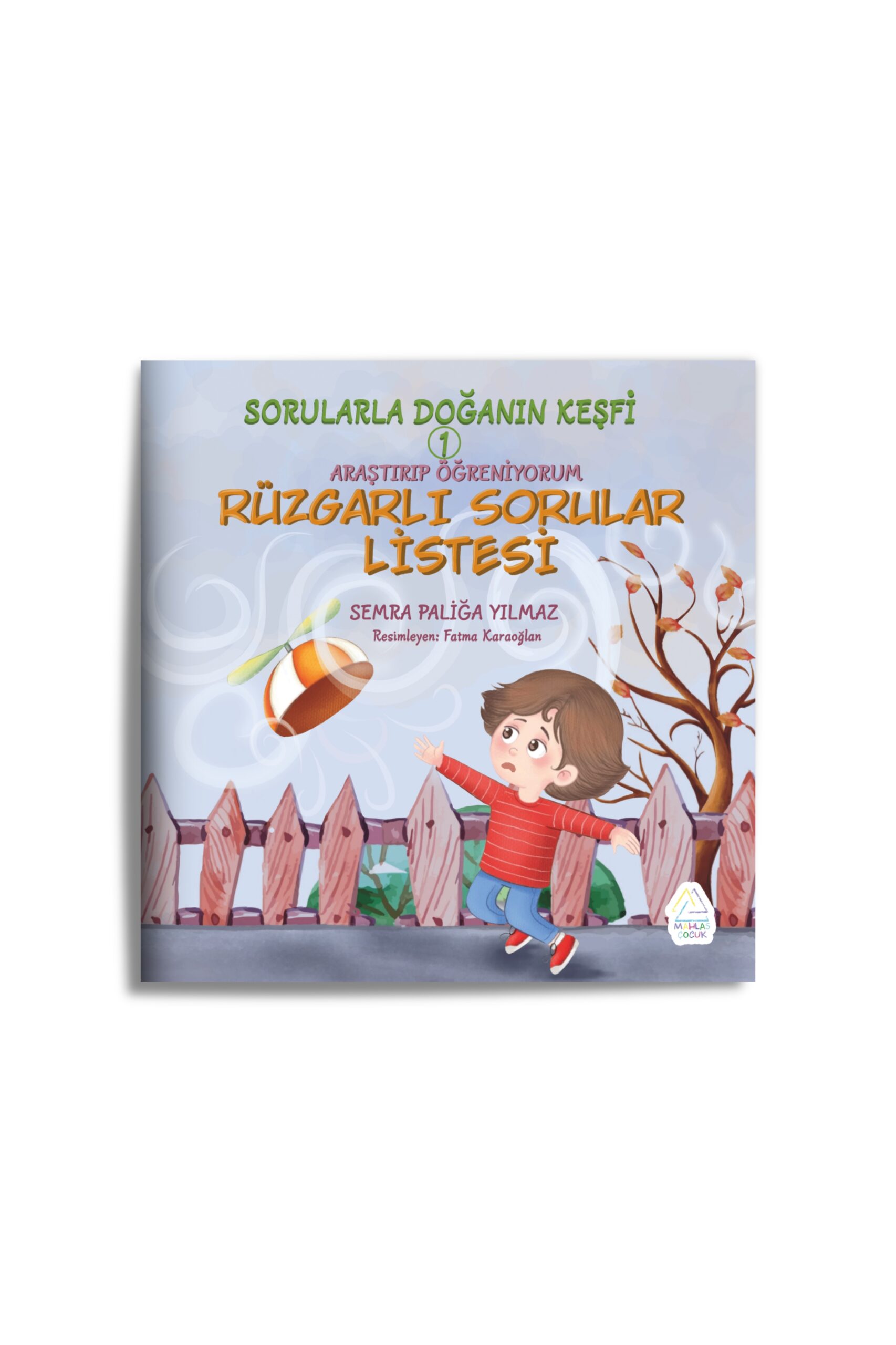 semra-paliga-yilmaz-sorularla-doganin-kesfi-961-scaled Semra Paliğa Yılmaz - Sorularla Doğanın Keşfi - Görsel 3