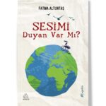 Sesimi Duyan Var Mı?