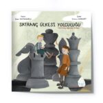 Süer Poyrazoğlu -  Satranç Ülkesi Yolculuğu