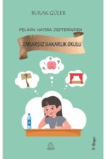 Zararsız Sakarlık Okulu - Burak Güler