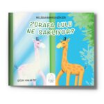 Zürafa Lulu Ne Saklıyor?