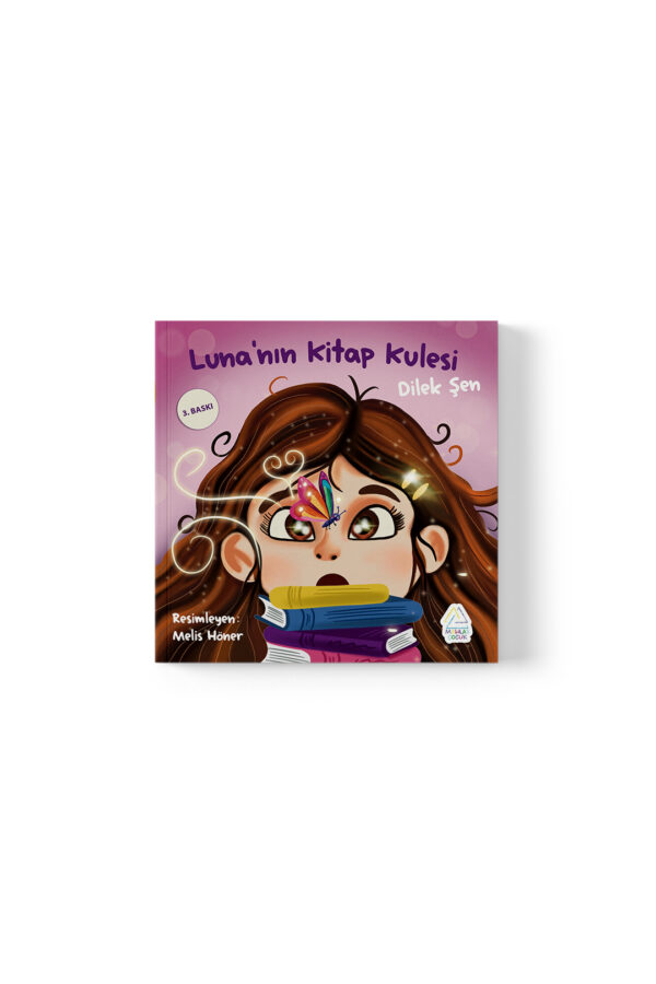 Dilek Şen -  Luna’nın Kitap Kulesi - Görsel 1
