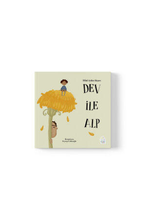 Hilal Akçacı -  Dev ile Alp