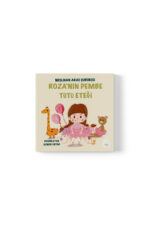 Neslihan Aras Çubukçu -  Roza’nın Pembe Tütü Eteği