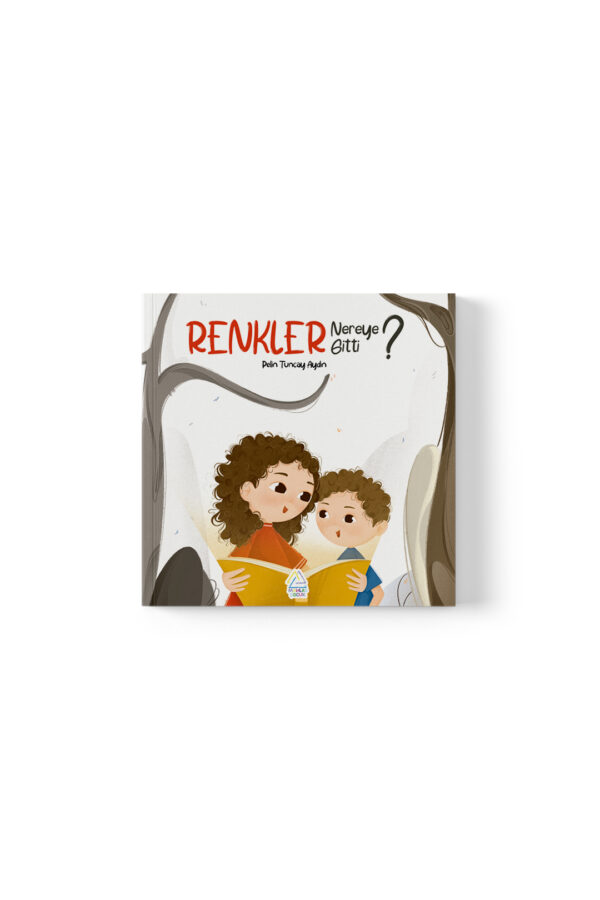 Pelin Tunçay Aydın -   Renkler Nereye Gitti - Görsel 1