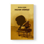 Rojda Aydın - Hazan Güneşi