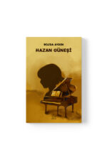Rojda Aydın - Hazan Güneşi