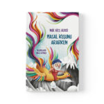 Nur Ateş Alver - Masal Kuşunu Ararken