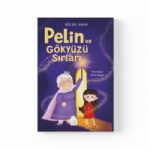 Gülsel Kaya - Pelin ve Gökyüzü Sırları