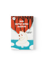 Canan Ova - Ben Kutup Ayısı Değilim