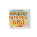 Cihan Özmen - Küçülüp Büyüyen Kedi Moki