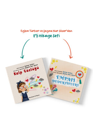 Eylem Türker & Şeyma Nur Sözer - 2’li Hikaye Seti (Kalp Gözlüğü & Empati Dedektifleri)