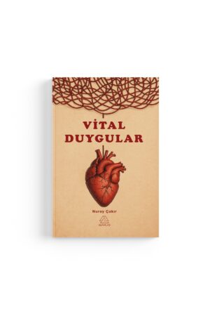 Nuray Çakır - Vital Duygular