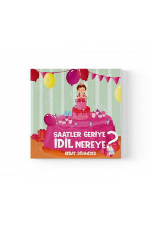 Sedat Dönmezer - Saatler Geriye İdil Nereye