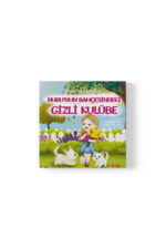 Hale Sarıahmet - Duru'nun Bahçesindeki Gizli Kulübe