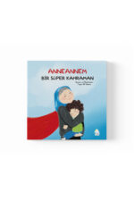 Tuğçe Nil Yılmaz - Anneannem Bir Süper Kahraman