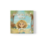 Işık Nil Büyükmil Akyer - Defne’nin Işıklı Kalbi