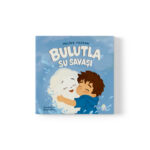 Melike Yazgan - Bulutla Su Savaşı