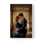 Pınar Çatal - Gizli Aşk: Bir Kalp, İki Kader, Tek Bir Sır…