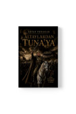 Adile Fedakar - Altaylardan Tuna' ya
