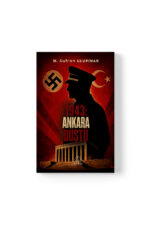 Muhammet Ulupınar - 1943: Ankara Düştü