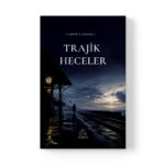 Caner Çanakçı - Trajik Heceler