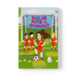 Çiğdem Şimşek - Kızlar Futbol Oynamaz